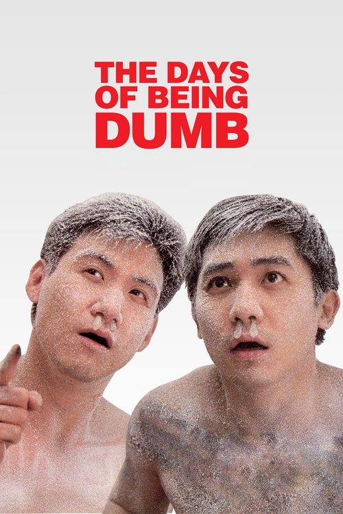Movie poster for The Days of Being Dumb (1992)