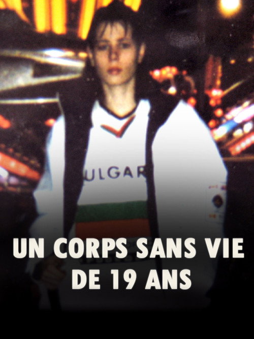 Movie poster for Un corps sans vie de 19 ans (2007)