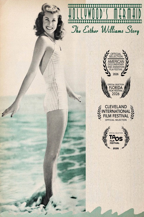 Movie poster for Hollywood's Mermaid: The Esther Williams Story (2026)