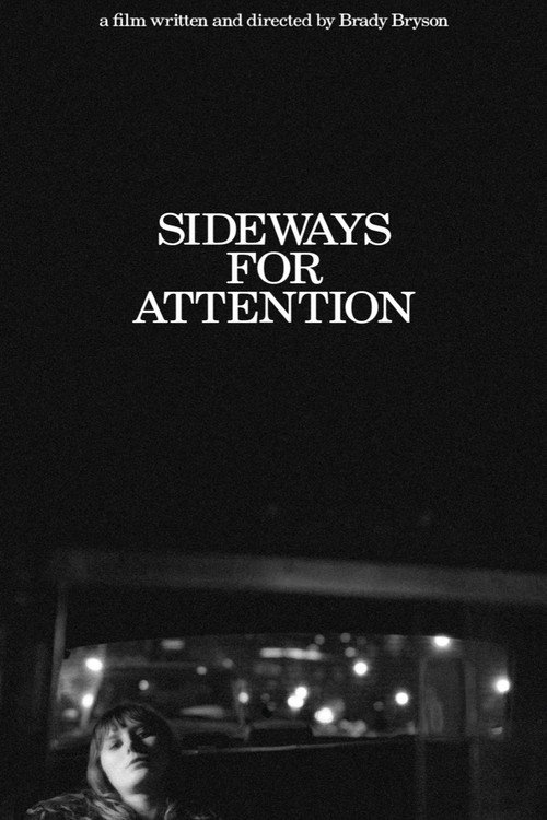Movie poster for Sideways for Attention (2024)