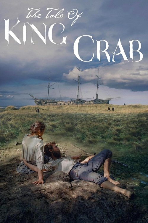 Movie poster for The Tale of King Crab (2021)