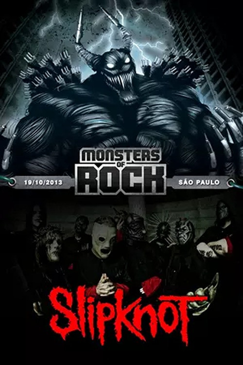 Movie poster for Slipknot: Monsters of Rock 2013 (2013)
