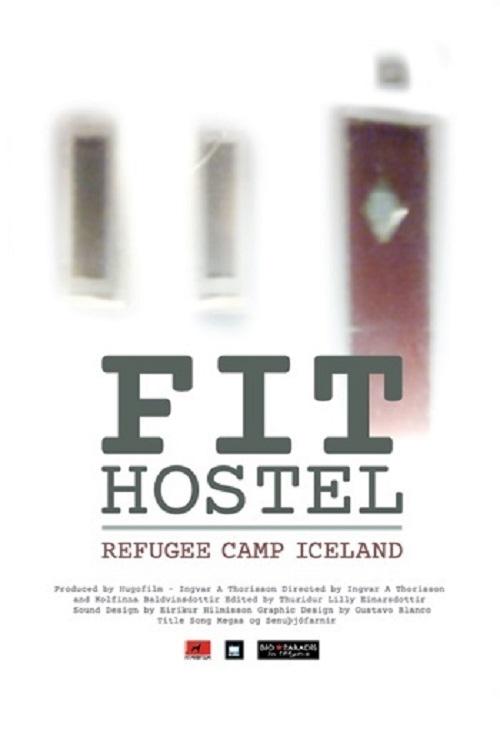 Movie poster for Fit Hostel Refugee Camp Iceland (2013)