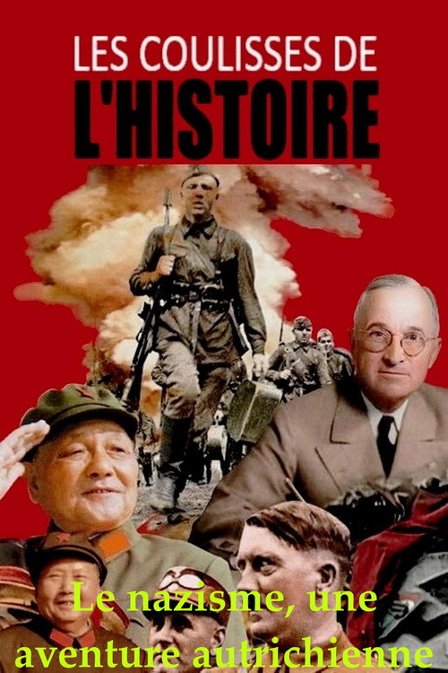 Movie poster for Le nazisme, une aventure autrichienne (2023)