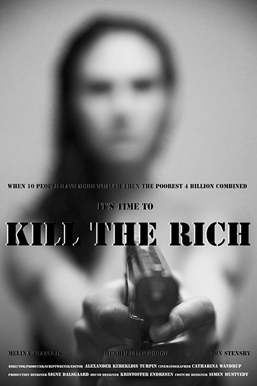 Movie poster for Kill the Rich (2018)