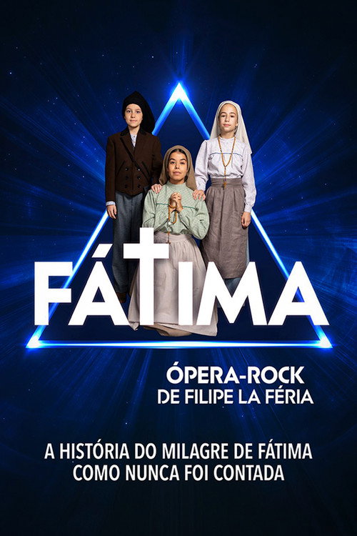 Movie poster for Fátima - A Filipe La Féria Opera Rock (2026)