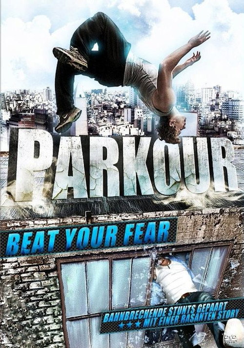 Movie poster for Parkour: Beat Your Fear (2011)