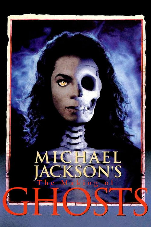 Movie poster for Michael Jackson: The Making of Ghosts (2002)