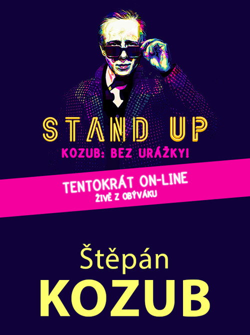 Movie poster for Štěpán Kozub – Bez urážky! – Živě z obýváku (2022)