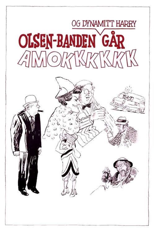 Movie poster for The Olsen Gang and Dynamite-Harry Goes Wild (1973)