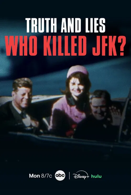 Movie poster for Truth and Lies: Who Killed JFK? (2025)