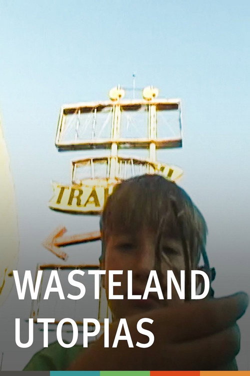 Movie poster for Wasteland Utopias (2010)