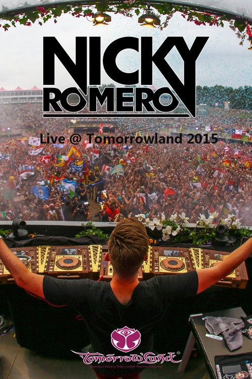 Movie poster for Nicky Romero - Live at Tomorrowland 2015 (2015)
