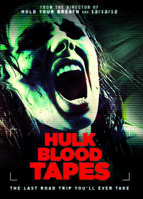 Movie poster for Hulk Blood Tapes (2015)