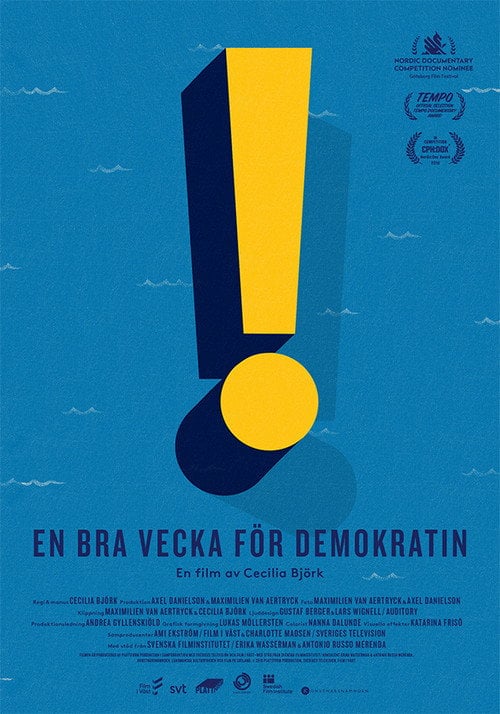 Movie poster for A Good Week for Democracy (2018)