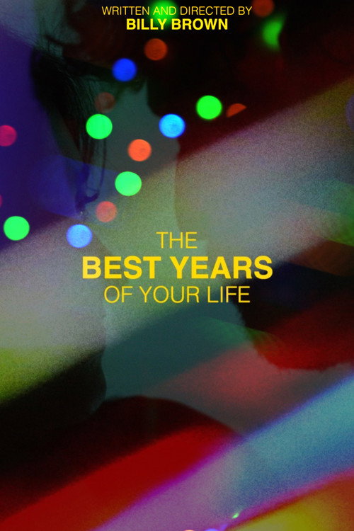 Movie poster for The Best Years of your Life (2022)