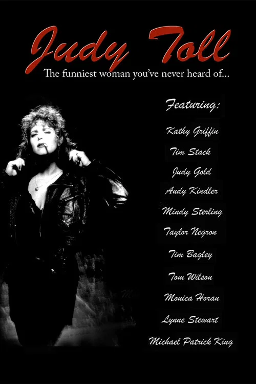 Movie poster for Judy Toll: The Funniest Woman You've Never Heard Of (2007)