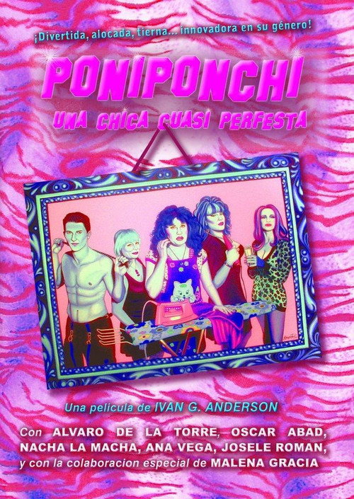 Movie poster for Poniponchi, una chica cuasi perfesta (2009)