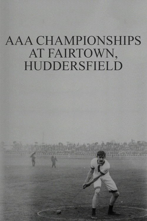 Movie poster for AAA Championships at Fartown, Huddersfield (1901)