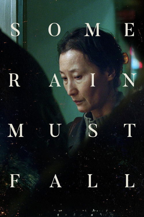 Movie poster for Some Rain Must Fall (2024)