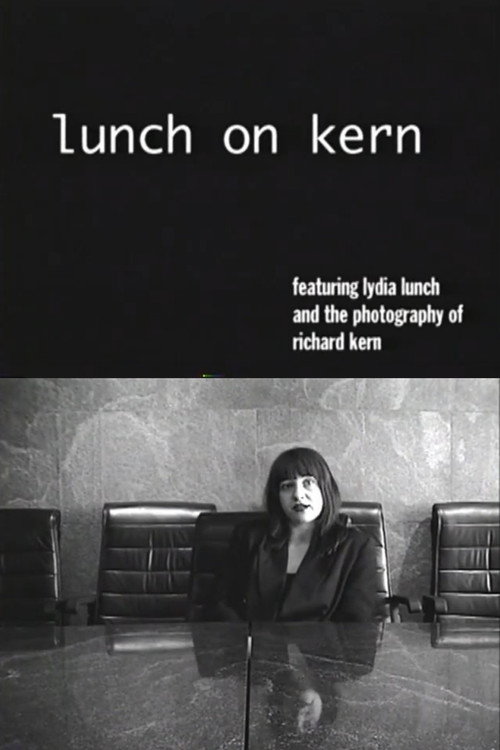 Movie poster for Lunch on Kern (1997)