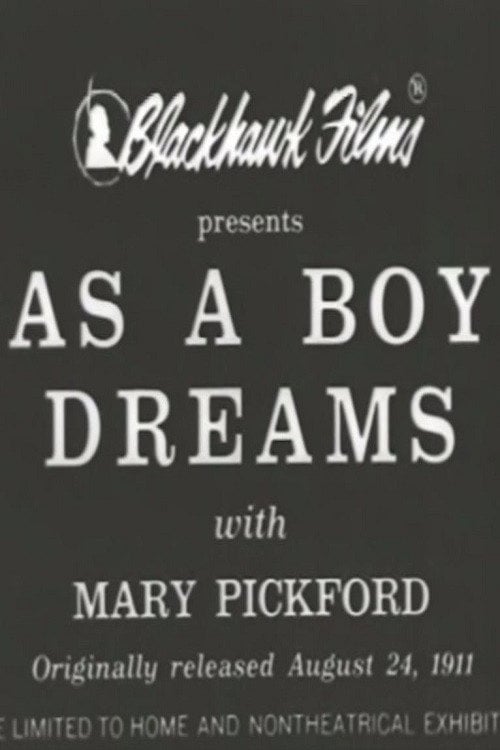 Movie poster for As a Boy Dreams (1911)