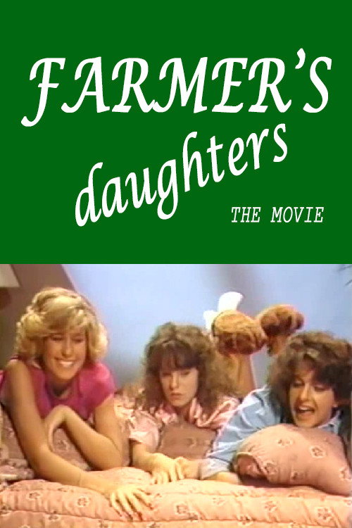 Movie poster for Farmer's Daughters: The Movie (1986)