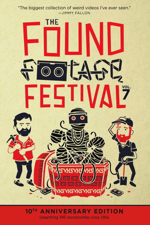 Movie poster for Found Footage Festival Volume 7: Live in Asheville (2014)
