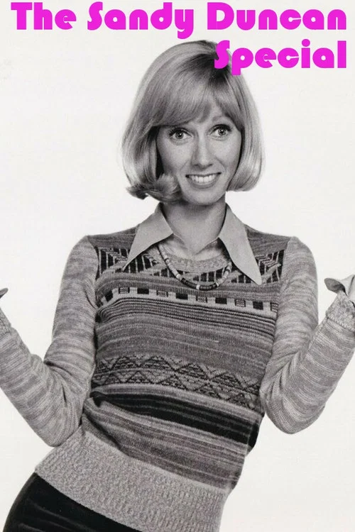 Movie poster for The Sandy Duncan Special (1974)
