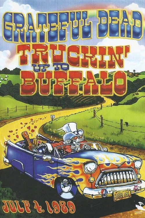 Movie poster for Grateful Dead: Truckin Up to Buffalo (1989)