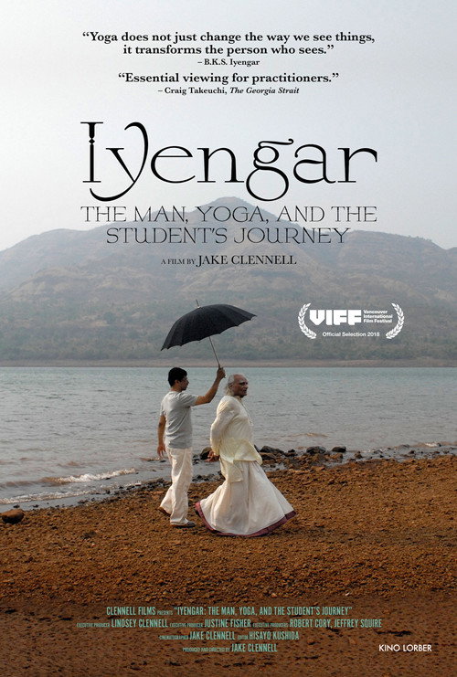 Movie poster for Iyengar: The Man, Yoga, and the Student's Journey (2018)