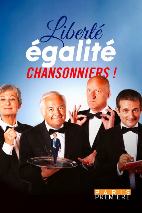 Movie poster for Liberté, égalité, chansonniers ! (2022)