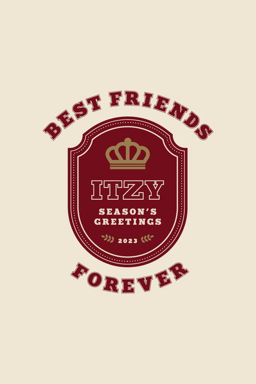 Movie poster for ITZY 2023 Season's Greetings [Best Friends Forever] (2022)