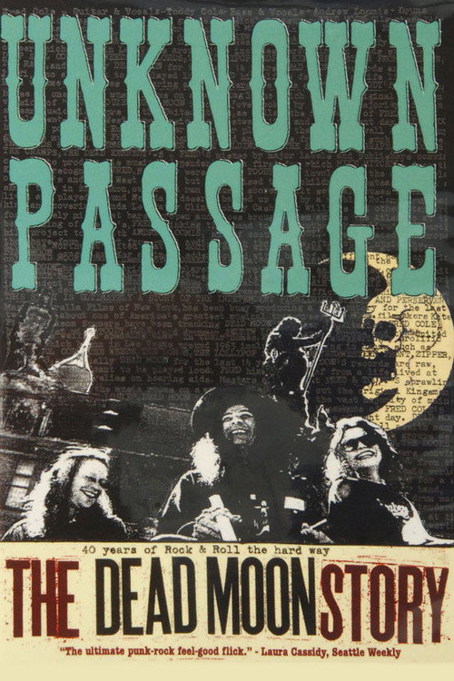 Movie poster for Unknown Passage: The Dead Moon Story (2006)