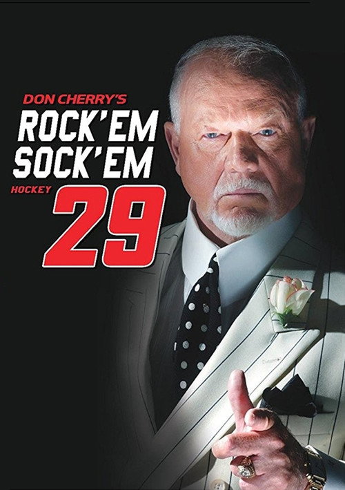 Movie poster for Don Cherry's Rock 'em Sock 'em Hockey 29 (2017)