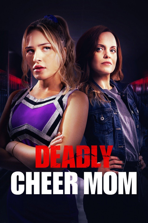 Deadly Cheer Mom poster