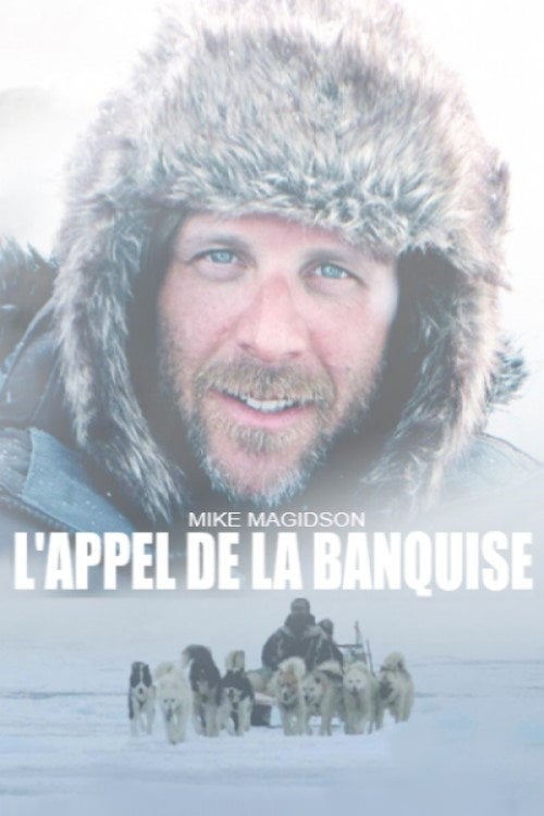Series poster for L'appel de la banquise (2015)