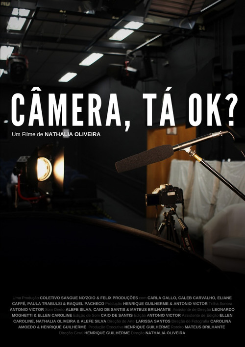 Movie poster for Câmera, Tá Ok? (2019)