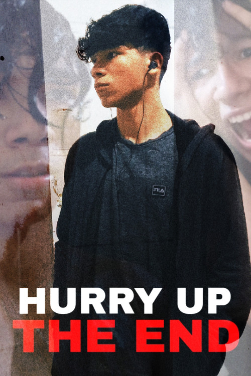 Movie poster for Hurry Up The End (2025)