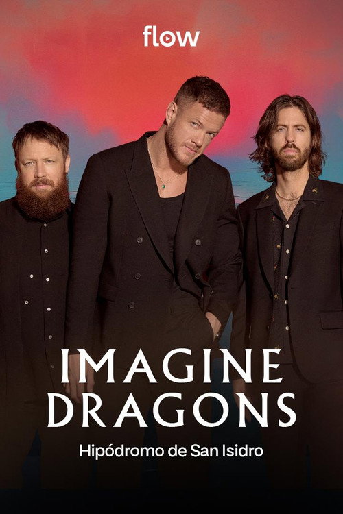 Movie poster for Imagine Dragons: Hipódromo de San Isidro 2025 (2025)