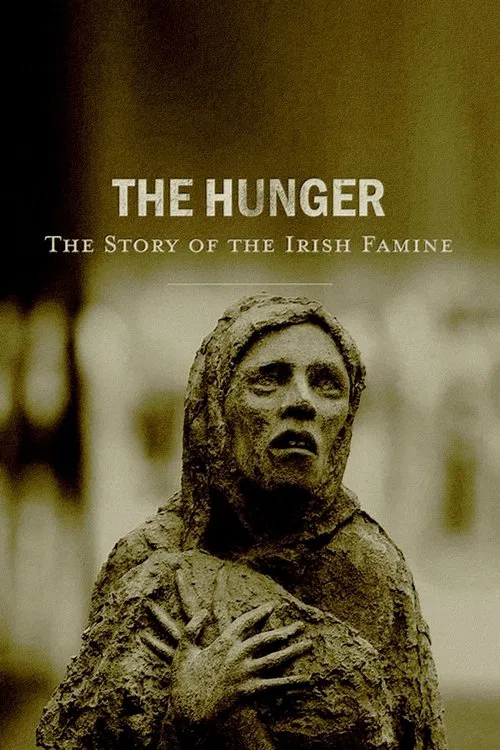 Movie poster for The Hunger: The Story of the Irish Famine (2020)
