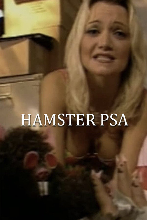 Movie poster for Hamster PSA (1997)