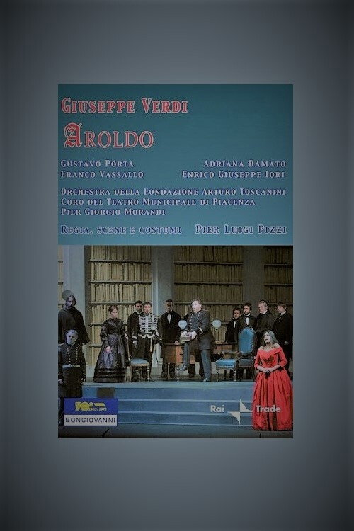 Movie poster for Aroldo - Teatro Municipal di Piacenza (2003)