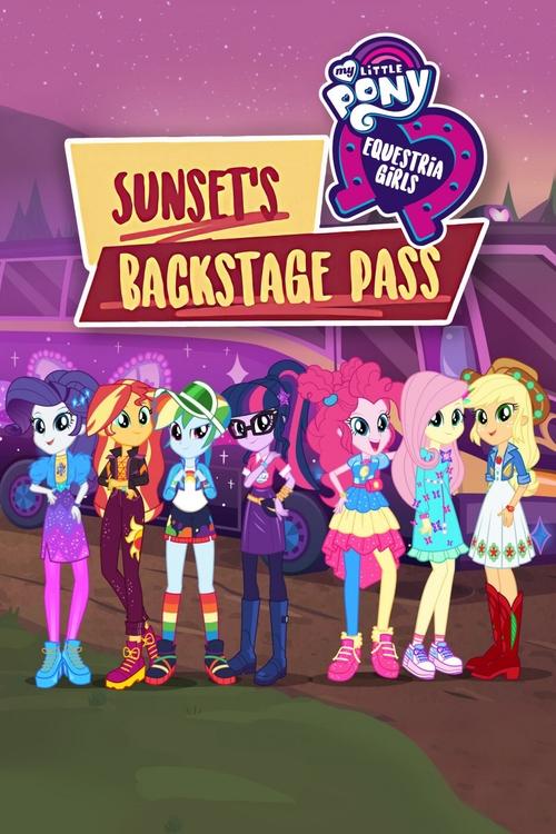Movie poster for My Little Pony: Equestria Girls - Sunset's Backstage Pass (2019)