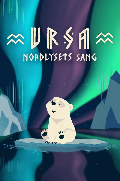 Movie poster for Ursa – The song of the Northern Lights (2021)