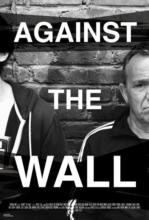 Against the Wall poster