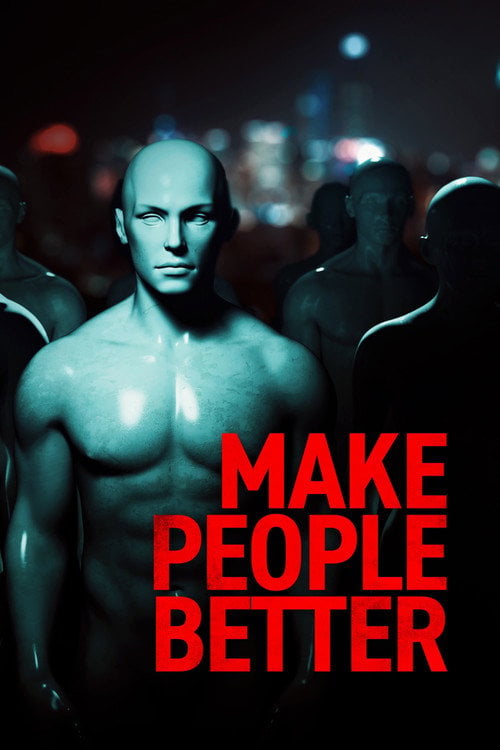 Movie poster for Make People Better (2022)