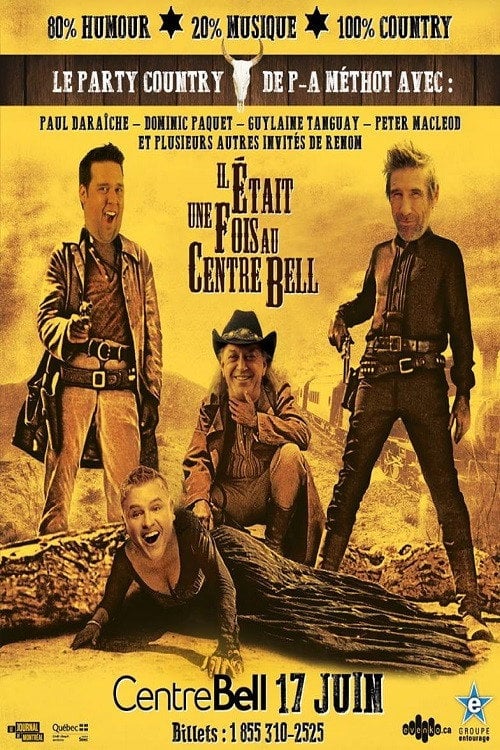 Movie poster for P-A Méthot Country : Il était une fois au Centre Bell (2017)