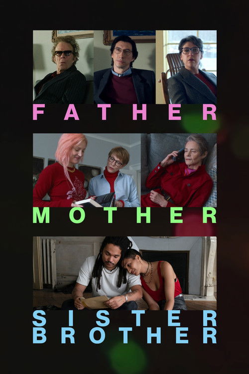 Movie poster for Father Mother Sister Brother (2025)