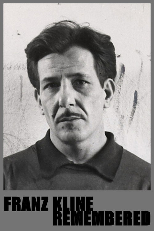 Movie poster for Franz Kline - Remembered